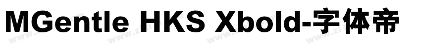 MGentle HKS Xbold字体转换